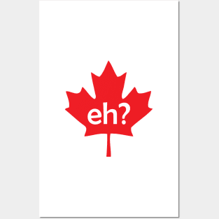 Canada, Eh? Posters and Art